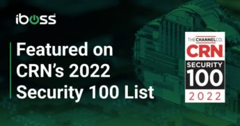 iboss Featured on CRN’s 2022 Security 100 List