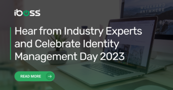Hear from Industry Experts and Celebrate Identity Management Day 2023