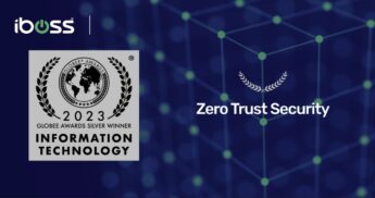 iboss Zero Trust Secure Access Service Edge Leader Named Winner in the 18th Annual Globee Awards for Information Technology